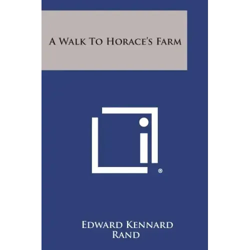 A Walk to Horace's Farm