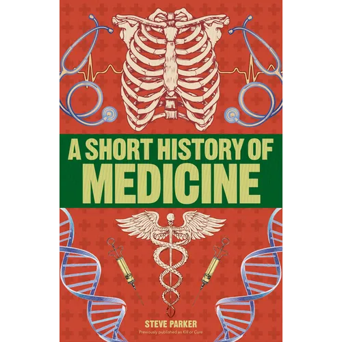A Short History of Medicine
