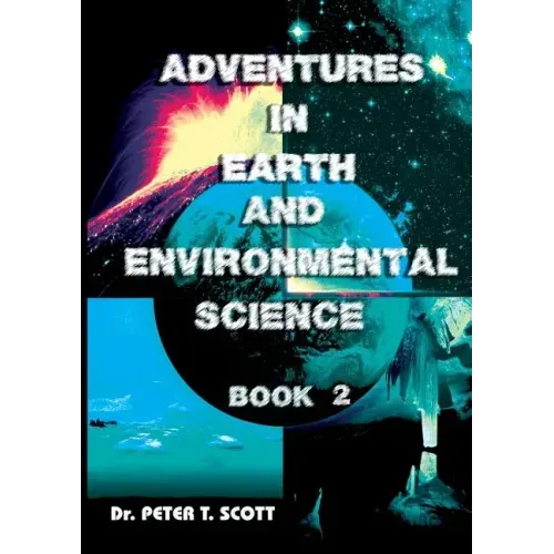 Adventures in Earth and Environmental Science: Book 2