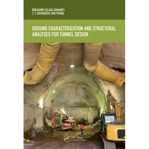 Ground Characterization and Structural Analyses for Tunnel Design