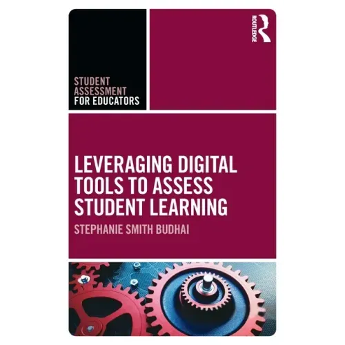 Leveraging Digital Tools to Assess Student Learning
