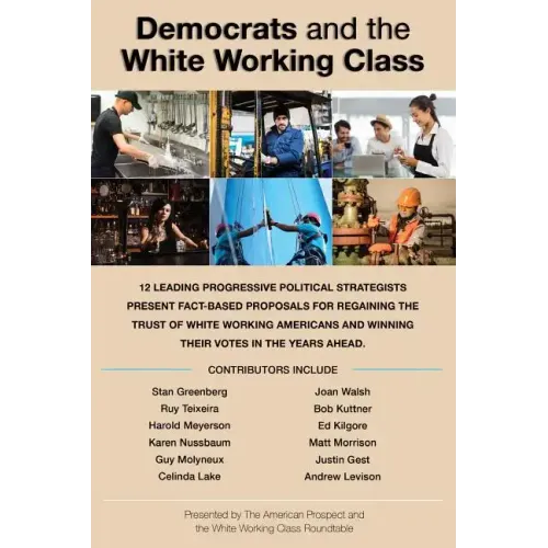 Democrats and the White Working Class