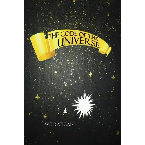 The Code of the Universe