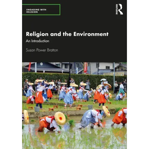 Religion and the Environment: An Introduction