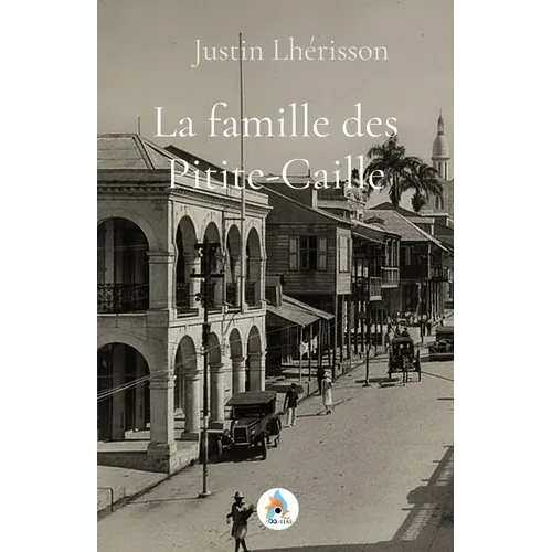 La famille des Pitite-Caille