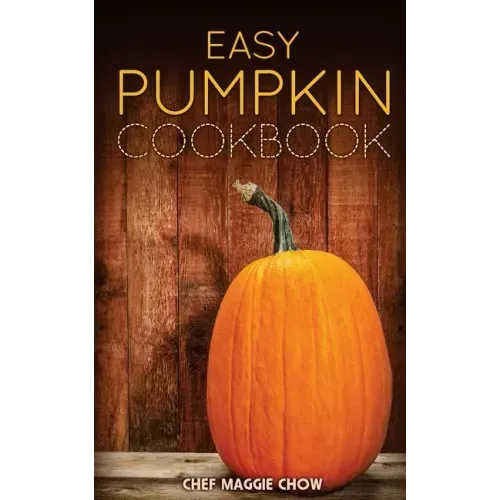 Easy Pumpkin Cookbook