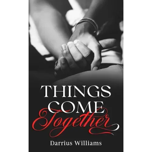 Things Come Together