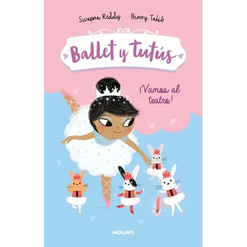 Vamos Al Teatro / Ballet Bunnies #4: The Lost Slipper