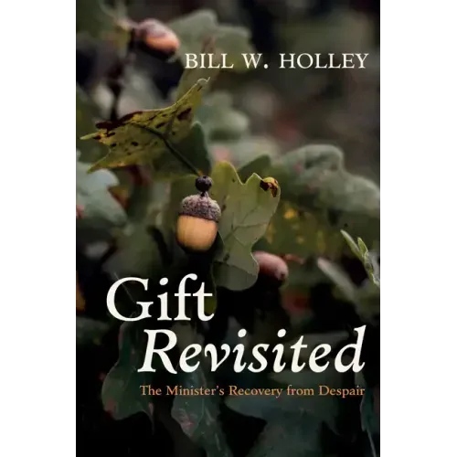 Gift Revisited: The Minister's Recovery from Despair