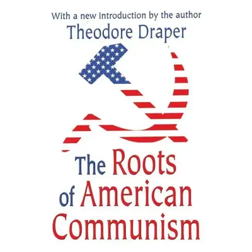 The Roots of American Communism