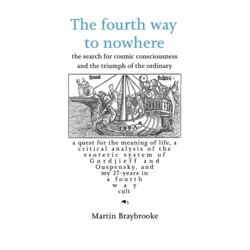 The fourth way to nowhere