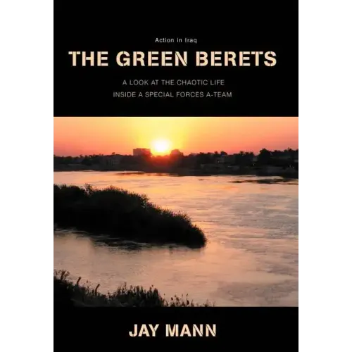 The Green Berets: Action in Iraq
