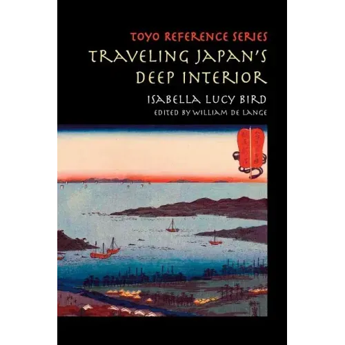 Traveling Japan's Deep Interior