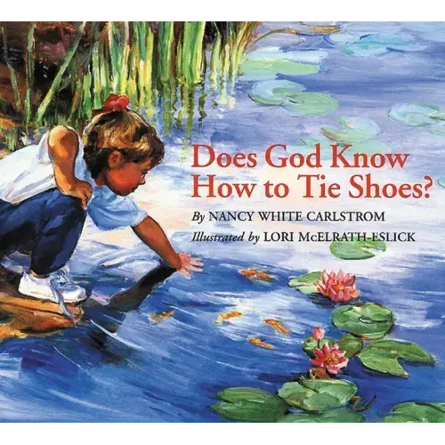 Does God Know How to Tie Shoes?
