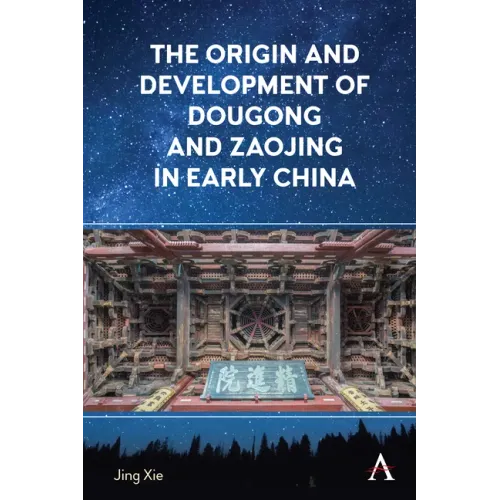 The Origin and Development of Dougong and Zaojing in Early China