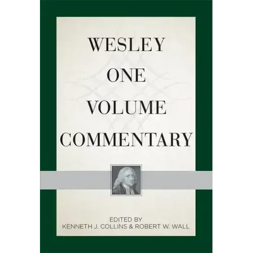 Wesley One Volume Commentary