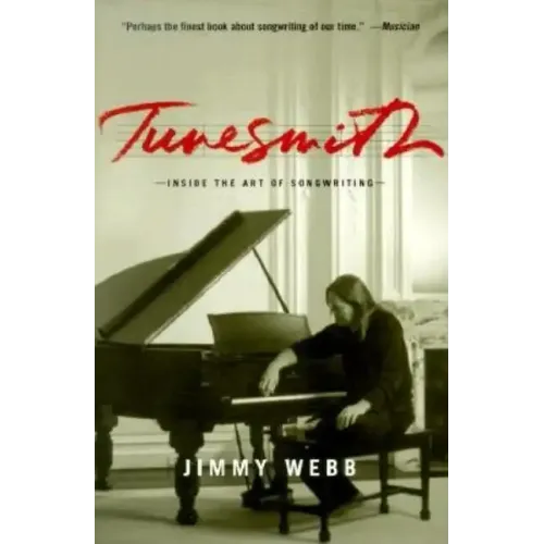 Tunesmith: Inside the Art of Songwriting