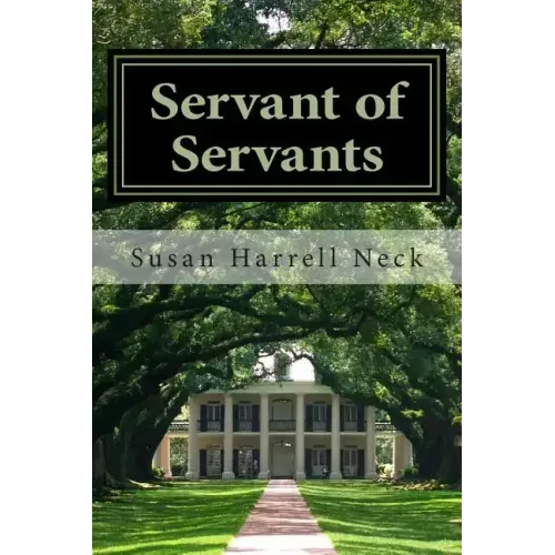 Servant of Servants