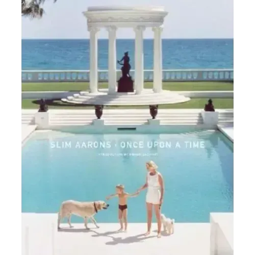Slim Aarons: Once Upon a Time