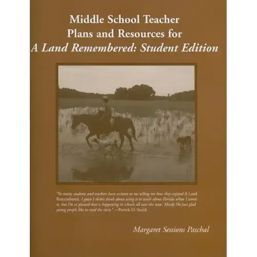 Middle School Teacher Plans and Resources for A Land Remembered