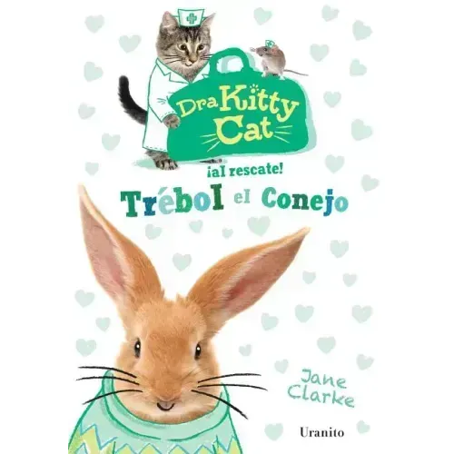 Dra Kitty Cat: Trebol el Conejo