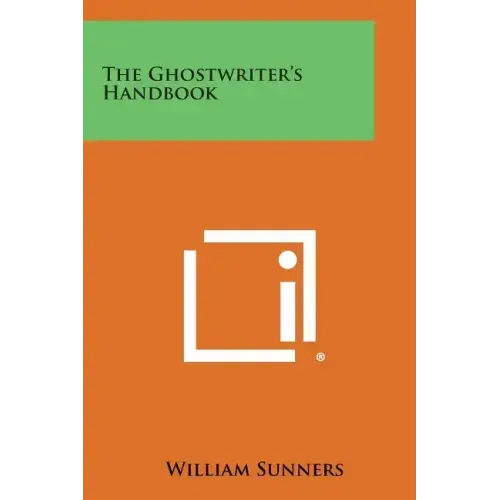 The Ghostwriter's Handbook