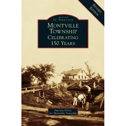 Montville Township: Celebrating 150 Years