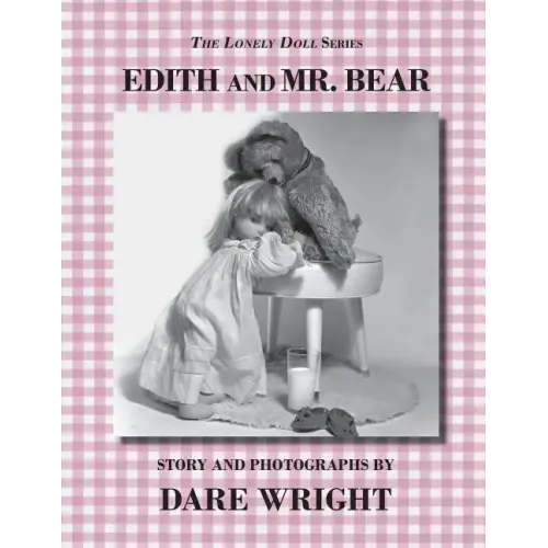 Edith And Mr. Bear
