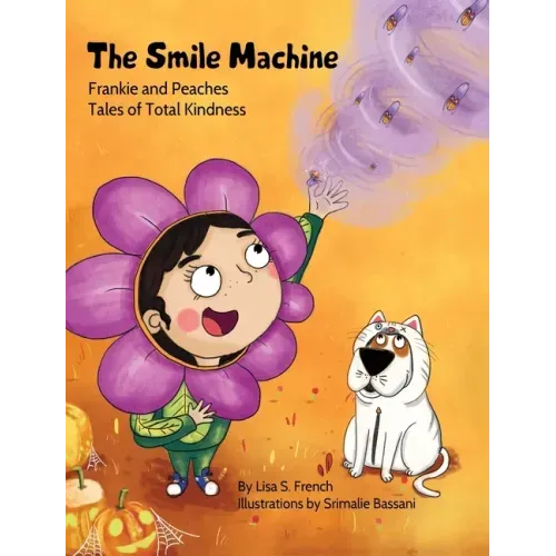 The Smile Machine: A story about altruism and empathy and how sharing the beauty of nature can make happiness grow.