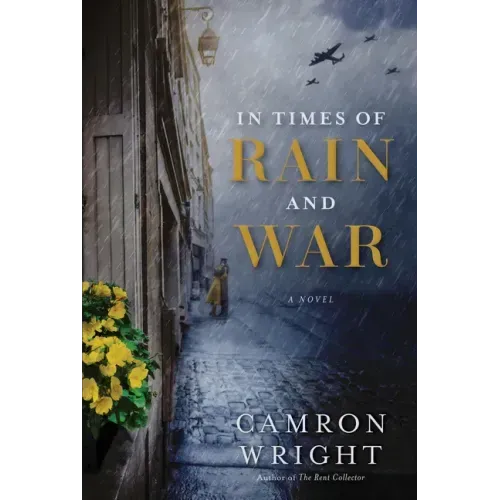 In Times of Rain and War