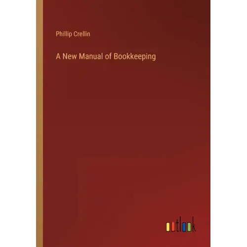 A New Manual of Bookkeeping
