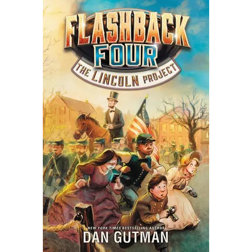 Flashback Four #1: The Lincoln Project