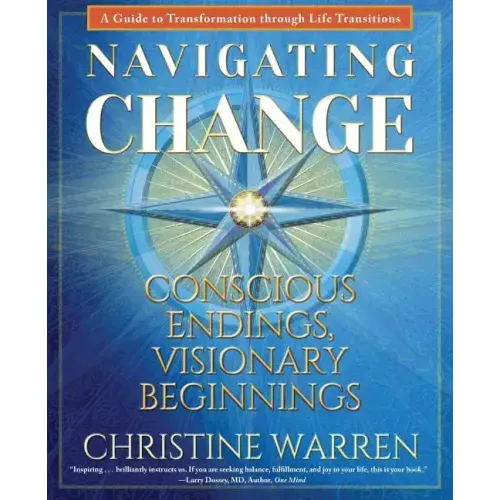 Navigating Change: Conscious Endings, Visionary Beginnings