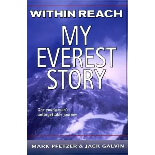 Within Reach: My Everest Story