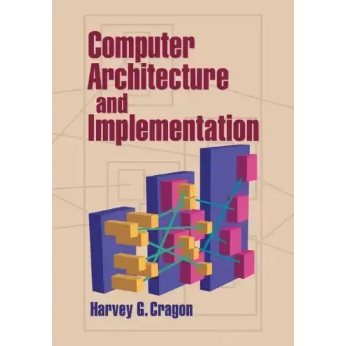 Computer Architecture and Implementation