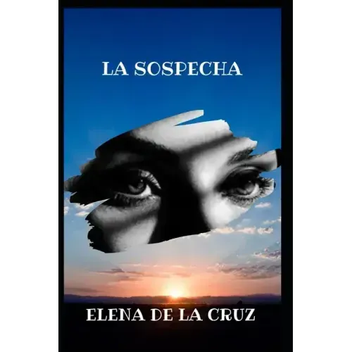 La Sospecha