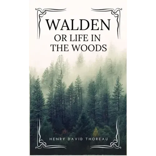 Walden: or Life in the Woods (Easy to Read Layout)