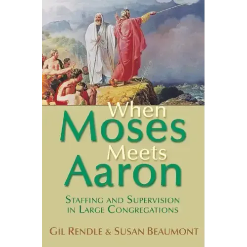 When Moses Meets Aaron: Staffing and Supervision in Large Congregations