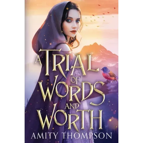 A Trial of Words and Worth