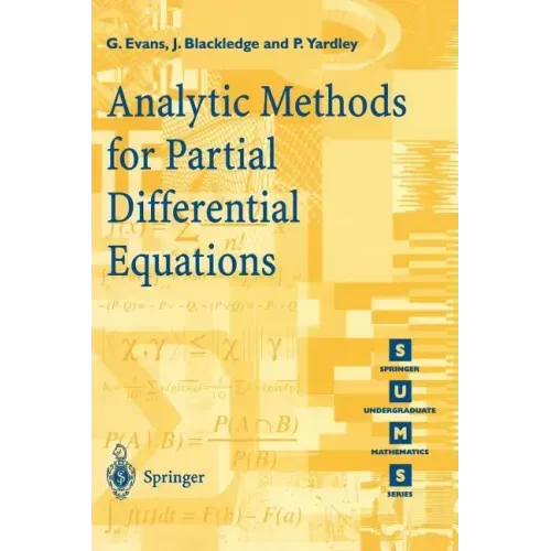 Analytic Methods for Partial Differential Equations