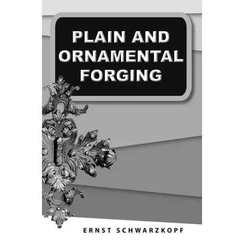 Plain and Ornamental Forging