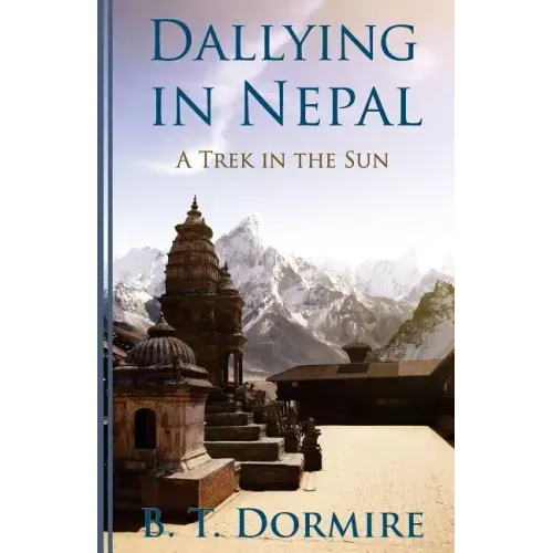 Dallying In Nepal: A Trek In The Sun
