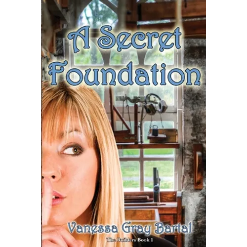 A Secret Foundation
