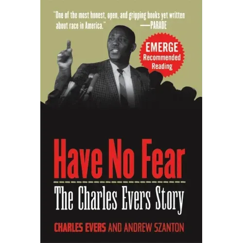 Have No Fear: The Charles Evers Story