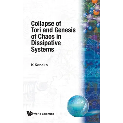 Collapse of Tori & Genesis of Chaos in .