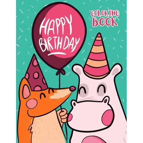 Happy Birthday: Coloring book