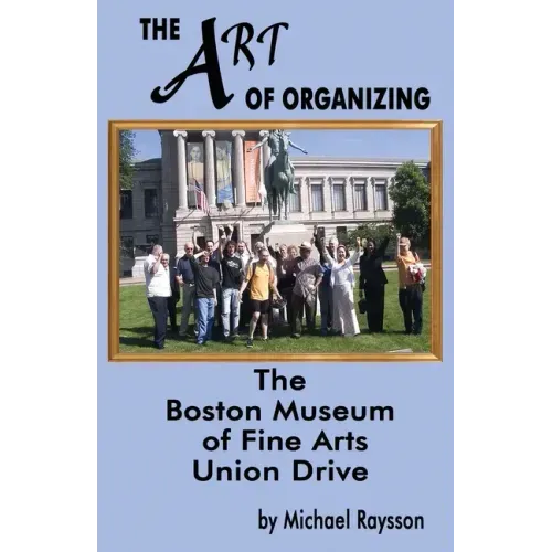 The Art of Organizing