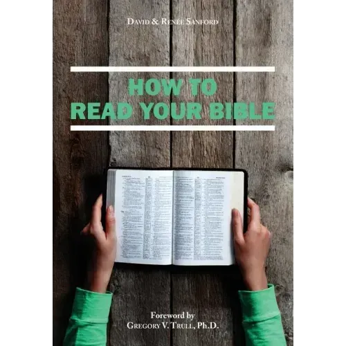How to Read Your Bible