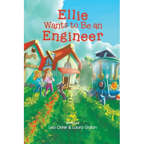 Ellie Wants to Be an Engineer