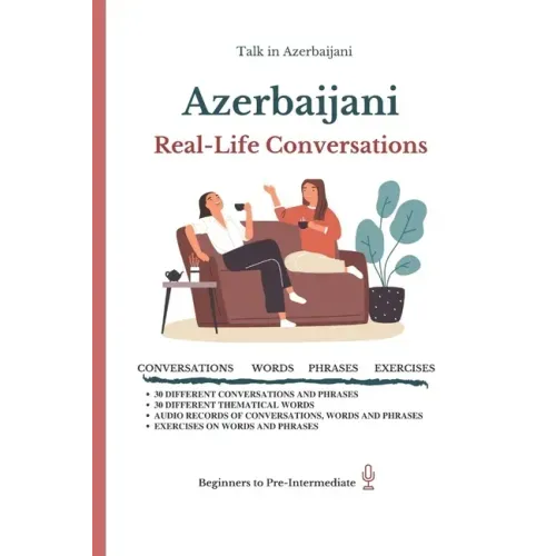Azerbaijani: Real-Life Conversation for Beginners